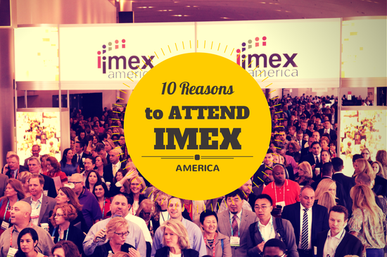 10 reasons to attend IMEX