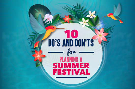 EMB_image_10 Do’s and Don'ts for Planning a Summer Festival