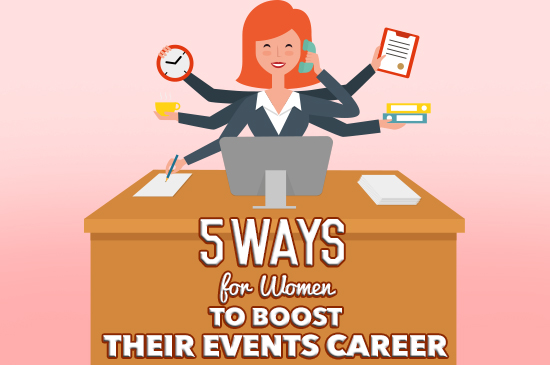 EMB_image_5 Ways for Women to Boost Their Events Career