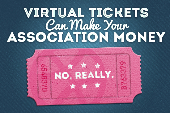EMB_image_Virtual Tickets Can Make Your Association Money